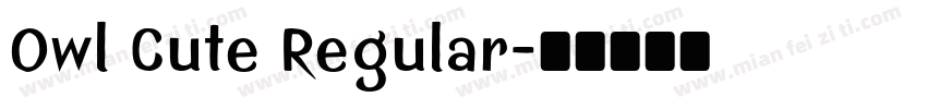 Owl Cute Regular字体转换